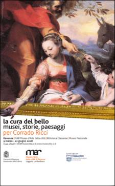 Immagine - Rif. “La cura del bello. Musei, storie, paesaggi. Per Corrado Ricci”