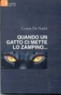 La copertina del libro "QUANDO UN GATTO CI METTE LO ZAMPINO…" - di Cesare De Nadal - Il Filo Ed.