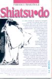 Accademia Italiana Shiatsu-Do / Rivista / www.COMUNICARECOME.it - Sezione BENESSERE NATURALE