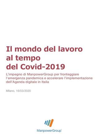 Immagine: Da Report ManpowerGroup: «Il mondo del lavoro al tempo del Covid-2019» - Milano, 16/03/2020 (Pag. 01 di tot. 05) === Per informazioni: ManpowerGroup www.manpowergroup.it // HAVAS PR MILAN - WWW.havaspr.com
