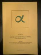 Immagine > Rif.: 'FORME BAROCCHE NELLA POESIA CONTEMPORANEA'
___ 'FORME BAROCCHE NELLA POESIA CONTEMPORANEA' autore Gio Ferri // Sei poeti > Gaetano Delli Santi, Gabriella Galzio, Roberto Sanesi, Antonio Spagnuolo, Gianni Toti, Lello Voce // Tipi: 'L'assedio della poesia'.
=== Immagine 01 (di 01) ===
::
Catalogo - Libri ANTICHI, RARI e Altri