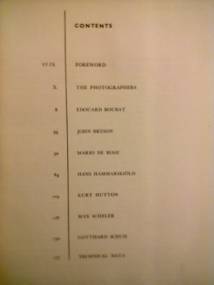 PHOTOGRAPHY-YEAR-BOOK__1958--(02
===  PHOTOGRAPHY YEAR BOOK 1958'  ===  CONTENTS
________________________________________________
'PHOTOGRAPHY YEAR BOOK 1958'
NORMAN HALL & BASIL BURTON
'PHOTOGRAPHY' MAGAZINE (Great Britain) Ltd
9-10 Old Bailey LONDON
-
PRINTED IN GREAT BRITAIN BY THE SIDNEY PRESS LTD
BEDFORD AND LONDON
________________________________________________
CONTENTS:
- FOREWORD
- THE PHOTOGRAPHERS
- EDOUARD BOUBAT
- JOHN BRYSON
- MARIO DE BIASI
- HANS HAMMARSKILD
- KURT HUTTON
- MAX SCHELER
- GOTTHARD SCHUH
- TECHNICAL DATA
________________________________________________
In particolare:
CONTENTS:
- FOREWORD
- THE PHOTOGRAPHERS (GREAT BRITAIN AND THE COMMONWEALTH  FRANCE  GERMANY  HOLLAND  ITALY  JAPAN  SWEDEN  SWITZERLAND  U.S.A.  OTHER COUNTRIES)
- MARIA AUSTRIA (e Altri per: HOLLAND)
- EDOUARD BOUBAT (e Altri per: FRANCE)
- JOHN BRYSON (e Altri per: U.S.A.)
- MARIO DE BIASI (e Altri per: ITALY)
- HANS HAMMARSKILD (e Altri per: SWEDEN)
- KURT HUTTON (e Altri per: GREAT BRITAIN AND THE COMMONWEALTH)
- HONJO KORO (e Altri per: JAPAN)
- MAX SCHELER (e Altri per: GERMANY)
- GOTTHARD SCHUH (e Altri per: SWITZERLAND)
- TECHNICAL DATA
________________________________________________

=== Immagine 01 (di 03) ===