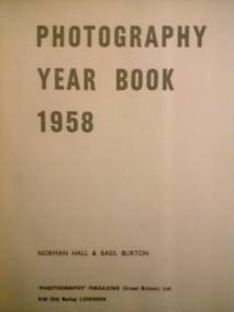 PHOTOGRAPHY-YEAR-BOOK__1958--(01
===  PHOTOGRAPHY YEAR BOOK 1958'  ===
________________________________________________
'PHOTOGRAPHY YEAR BOOK 1958'
NORMAN HALL & BASIL BURTON
'PHOTOGRAPHY' MAGAZINE (Great Britain) Ltd
9-10 Old Bailey LONDON
-
PRINTED IN GREAT BRITAIN BY THE SIDNEY PRESS LTD
BEDFORD AND LONDON
________________________________________________
CONTENTS:
- FOREWORD
- THE PHOTOGRAPHERS
- EDOUARD BOUBAT
- JOHN BRYSON
- MARIO DE BIASI
- HANS HAMMARSKILD
- KURT HUTTON
- MAX SCHELER
- GOTTHARD SCHUH
- TECHNICAL DATA
________________________________________________
In particolare:
CONTENTS:
- FOREWORD
- THE PHOTOGRAPHERS (GREAT BRITAIN AND THE COMMONWEALTH  FRANCE  GERMANY  HOLLAND  ITALY  JAPAN  SWEDEN  SWITZERLAND  U.S.A.  OTHER COUNTRIES)
- MARIA AUSTRIA (e Altri per: HOLLAND)
- EDOUARD BOUBAT (e Altri per: FRANCE)
- JOHN BRYSON (e Altri per: U.S.A.)
- MARIO DE BIASI (e Altri per: ITALY)
- HANS HAMMARSKILD (e Altri per: SWEDEN)
- KURT HUTTON (e Altri per: GREAT BRITAIN AND THE COMMONWEALTH)
- HONJO KORO (e Altri per: JAPAN)
- MAX SCHELER (e Altri per: GERMANY)
- GOTTHARD SCHUH (e Altri per: SWITZERLAND)
- TECHNICAL DATA
________________________________________________

=== Immagine 03 (di 03) ===