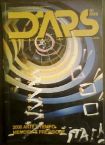 D'ARS - n. 162, anno 40, maggio 2000
'2000 ARTE E TEMPO -- MEMORIA E PREVISIONE'
[D'ARS - periodico di cultura e comunicazione visiva - Milano // Anno di fondazione 1960]
_________________________________________________________
Da SOMMARIO del numero 162 di D'ARS, maggio 2000:
EDITORIALE: 
- Pierre Restany, Attenzione al rapporto dell'arte con il tempo!
ARGOMENTI:
- Pier Luigi Capucci, Sul concetto di tempo
- Marcello Sstito, Tempo reale: l'icona, il video e la moviola
- Ugo La Pietra, Tipicit o/e globalizzazione
- Roberta Valtorta, C'era una volta
- Francesco Ballo, Il controcampo nero di Jacques Tourneur
- Anna Maria Castro, Body Fusion
FATTI:
- Stefania Carrozzini, Nal June Paik
- Stefania Carrozzini, Whitney Biennal 2000
- Stefania Carrozzini, Greater New York
TEMPO REALE SPECIALE:
- Chiara Carf, Fotografia: il positivo e il negativo di un'arte
- Elena Balzani, Oltre il globale
IN DIRETTA:
- Nidia Morra, Se il mondo si fa piccolo...
_________________________________________________________
.
.
.
Immagine rif.: <<D-ARS==n-162==Arte-e-Tempo---(01>>
D'ARS - n. 162, anno 40, maggio 2000 / '2000 ARTE E TEMPO -- MEMORIA E PREVISIONE' // Copertina
.
=== Immagine 02 (di 02) ===