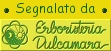 Rif. Sezione BANNERS/LINKS di Comunicarecome.it: << Siti partners ::: Gemellaggi ::: Segnalato da >>   ---   > collegamento a: http://www.erboristeriadulcamara.com/