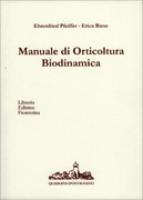 Immagine - Rif.: "Manuale di Orticoltura Biodinamica" - Autori: Ehrenfried E. Pfeiffer, Erica Riese
