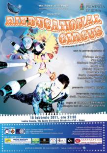 Immagine - Rif.: RIEDUCATIONAL CIRCUS - SPETTACOLO DI CIRCO CONTEMPORANEO  /  18 febbraio 2011 ore 21:00  /  teatro Cassia, Roma  /  Info: associazione di volontariato ONLUS "we have a dream" - cell. 331-5609908 - associazione@wehaveadream.info - ufficiostampa@wehaveadream.info - www.wehaveadream.info