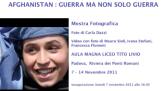 Immagine - da locandina:  AFGHANISTAN: GUERRA MA NON SOLO GUERRA - Mostra Fotografica  //  Foto di Carla Dazzi - Video con foto di Mauro Sioli, Ivana Stefani, Francesca Flumeni  //  Aula Magna Liceo Tito Livio, Padova, dal 7 al 14 Novembre 2011  #  [ Donne in Nero di Padova ]