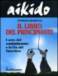 Immagine_Rif.: Aikido: Il Libro del Principiante