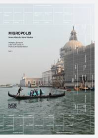 Immagine - Rif.: "MIGROPOLIS" - Venezia / Atlante di una situazione globale  //  Fondazione Bevilacqua La Masa, Venezia  //  9 ottobre  6 dicembre 2009
