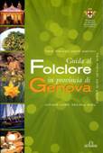 Immagine - Rif.: "GUIDA AL FOLCLORE IN PROVINCIA DI GENOVA", di Edoardo Meoli - De Ferrari Editore