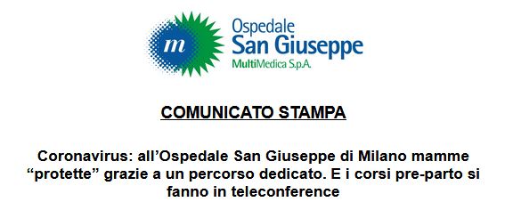 Immagine - Rif.: «Coronavirus: allfOspedale San Giuseppe di Milano mamme gprotetteh grazie a un percorso dedicato. E i corsi pre-parto si fanno in teleconference» [Rif. vrelations.it || Ufficio Relazioni esterne e Comunicazione Gruppo MultiMedica - multimedica.it || 2020, Marzo 13]