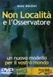 Immagine - Rif.: "Non Localit e l'Osservatore" - DVD (vecchia edizione) - Autore: Mike Wright
