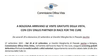 Immagine > Rif.: «A BOLOGNA ARRIVANO LE VISITE GRATUITE DELLA VISTA, CON CDV ONLUS PARTNER DI RACE FOR THE CURE» // Dal 20 al 22 settembre 2019 // Commissione Difesa Vista = CDV Onlus
::
Riferimenti utili:
www.c-d-v.it
https://www.facebook.com/commissionedifesavista
http://www.raceforthecure.it/