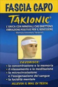 Immagine - Rif.: "Fascia capo - Takionic" - «In tessuto elastico. Indicata per localizzare gli effetti benefici sul cervello.»