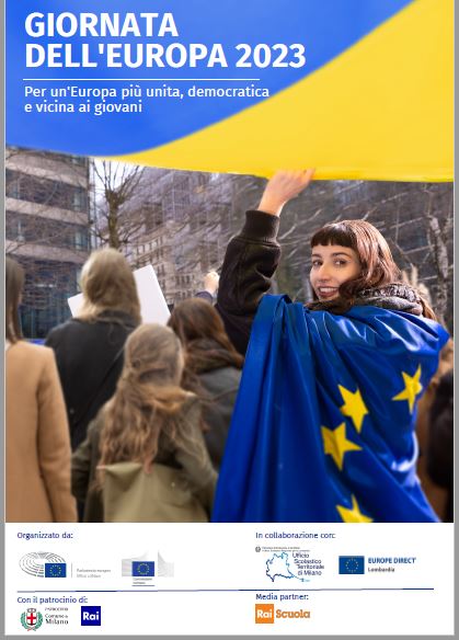 Immagine - Cfr.: GIORNATA DELL'EUROPA 2023
< Per un'Europa più unita, democratica e vicina ai giovanih >
=
Rif.: ec-europa-eu / Commissione europea - Rappresentanza It-Mi
=
Giornata dell'Europa 2023
#EuropeDay