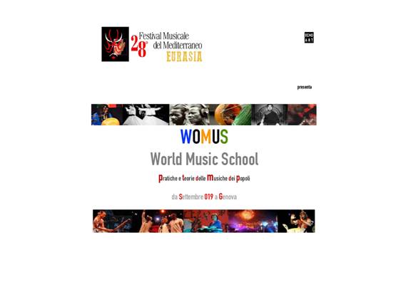 Immagine > 28 Festival Musicale del Mediterraneo _ EURASIA // WOMUS World Music School // "da Settembre 019 a Genova" === Rif.: Associazione Echo Art (www.echoart.org)