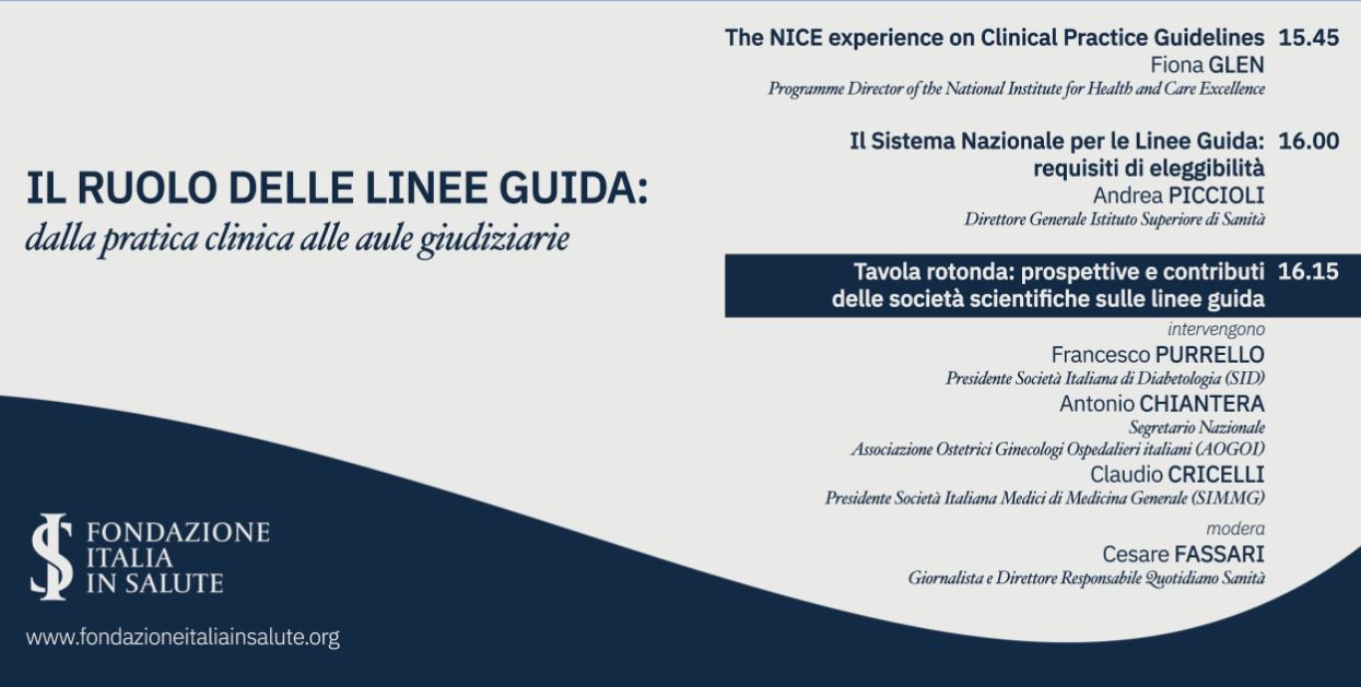 Immagine - Cfr. Documentazione Programma = parte 2) di 3 = Convegno "IL RUOLO DELLE LINEE GUIDA: dalla pratica clinica alle aule giudiziarie" - 18 Dicembre 2019, Sala Capitolare, Senato, Roma || Fondazione Italia in Salute [rif. fondazioneitaliainsalute.org]
= Galli Torrini ufficio stampa - www.gallitorrini.com