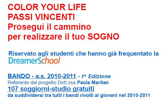 Immagine - Rif.: Fondazione COLOR YOUR LIFE (CYL) - COLOR YOUR LIFE Foundation  /  BANDO: "COLOR YOUR LIFE - PASSI VINCENTI"  /  www.coloryourlife.it - www.colornews.it - fondazione@coloryourlife.it - Tel. + 39 019/671668  //  [ Grafica - parte 1/8 ]
