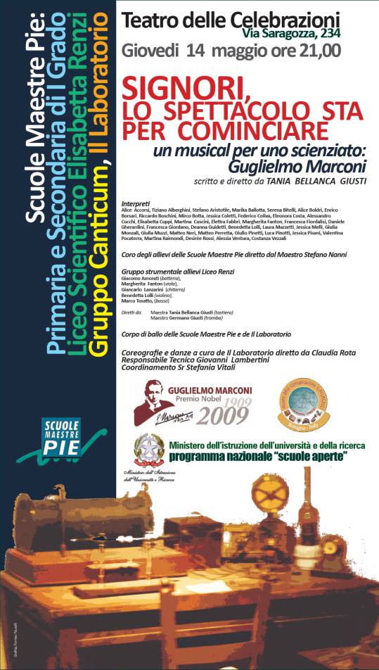 Immagine - Rif.: "SIGNORI, LO SPETTACOLO STA PER COMINCIARE". Un musical per uno scienziato: Guglielmo Marconi.