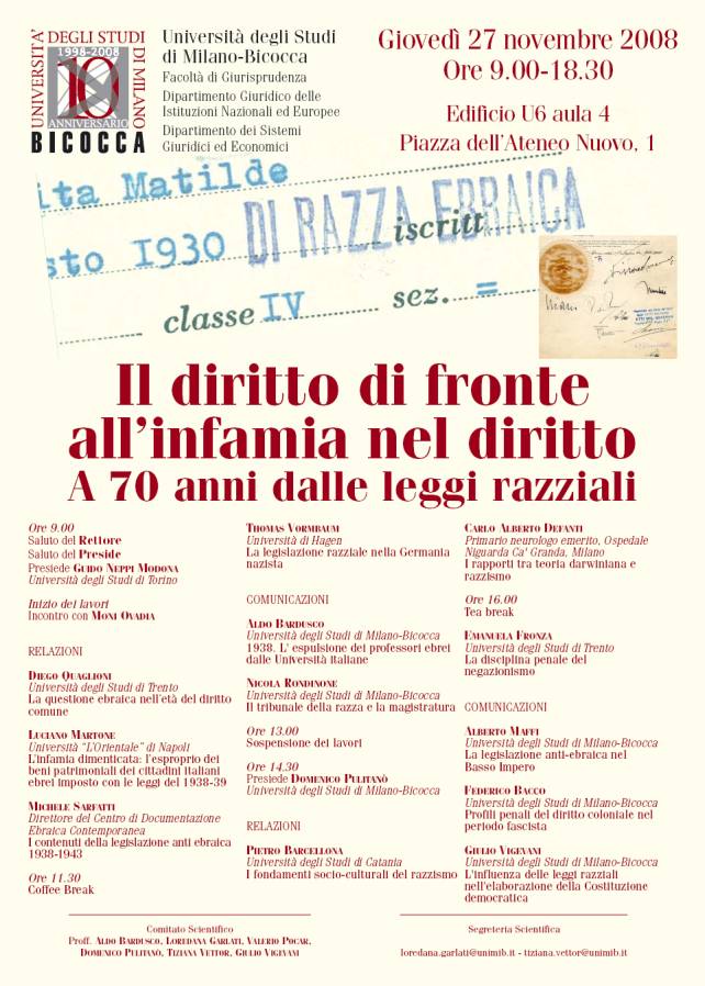 Immagine - Rif.: Convegno Il diritto di fronte allinfamia del diritto  a 70 anni dalle leggi razziali  /  Universit degli studi di Milano-Bicocca, 27 Novembre 2008