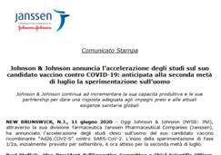 Immagine: Estratto cs «Johnson & Johnson annuncia l'accelerazione degli studi sul suo candidato vaccino contro COVID-19: anticipata alla seconda metà di luglio la sperimentazione sullfuomo» - «Johnson & Johnson continua ad incrementare la sua capacità produttiva e le sue partnership per dare una risposta adeguata agli impegni presi e alle attuali esigenze sanitarie globali» // NEW BRUNSWICK, N.J., 11 giugno 2020 // Rif. www.janssen.com - www.ITS.JNJ.com // Uff.st. Value Relations - vrelations.it