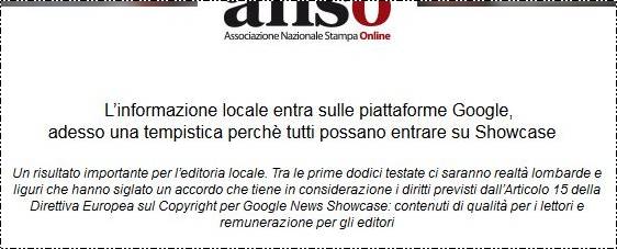 Immagine: Estratto - «Lfinformazione locale entra sulle piattaforme Google, adesso una tempistica perché tutti possano entrare su Showcase.» (Rif. Anso - Marzo 2021)