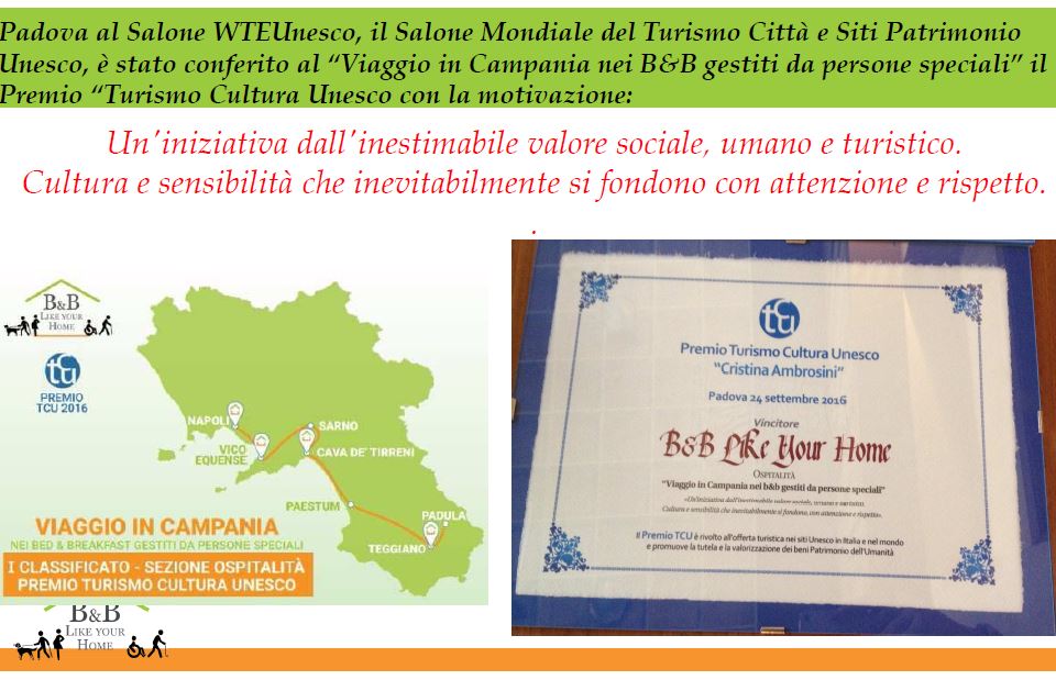 Immagine - Like-Your-Home == Cetty-Ummarino == Cfr. Premio Turismo Cultura Unesco 2016 = OSPITALITÀ = gViaggio in Campania nei b&b gestiti da persone speciali" (rif. LyH - C.Ummarino - bblikeyourhome_com)