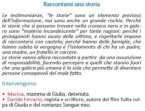 Immagine (da locandina) - Rif.: Giornata di Studi I totalmente buoni e gli assolutamente cattivi (Casa di Reclusione di Padova, 20 maggio 2011)  ==  Organizzata da: Granello di Senape Padova - Centro Documentazione 2 Palazzi - Redazione di Ristretti Orizzonti // Ministero della Giustizia - Casa di Reclusione di Padova // Conferenza Nazionale Volontariato Giustizia  ==  [ www.ristretti.org ]  ///  VD. DA PROGRAMMA-LOCANDINA Giornata di Studi I totalmente buoni e gli assolutamente cattivi == > Raccontami una storia