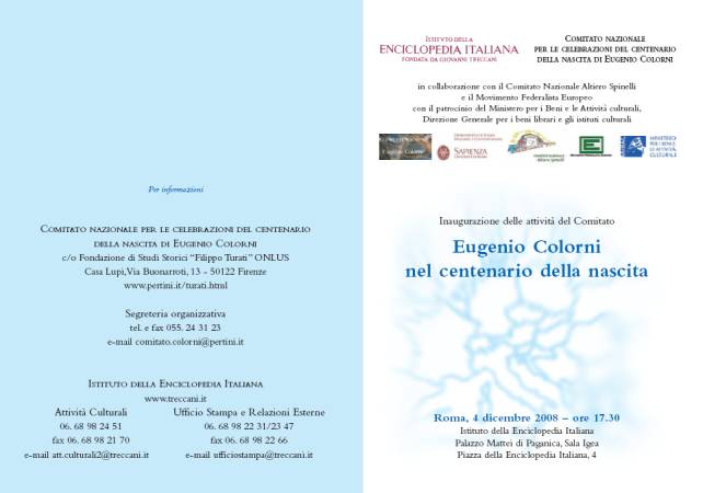 Immagine - Rif.: "Eugenio Colorni nel centenario della nascita"  -  In collaborazione con: Comitato Nazionale Altiero Spinelli  -  Roma, Istituto della Enciclopedia Italiana   (1/2)