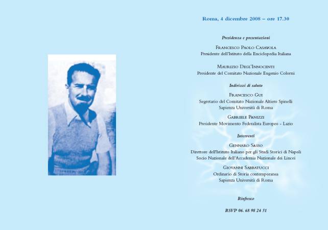 Immagine - Rif.: "Eugenio Colorni nel centenario della nascita"  -  In collaborazione con: Comitato Nazionale Altiero Spinelli  -  Roma, Istituto della Enciclopedia Italiana   (2/2)